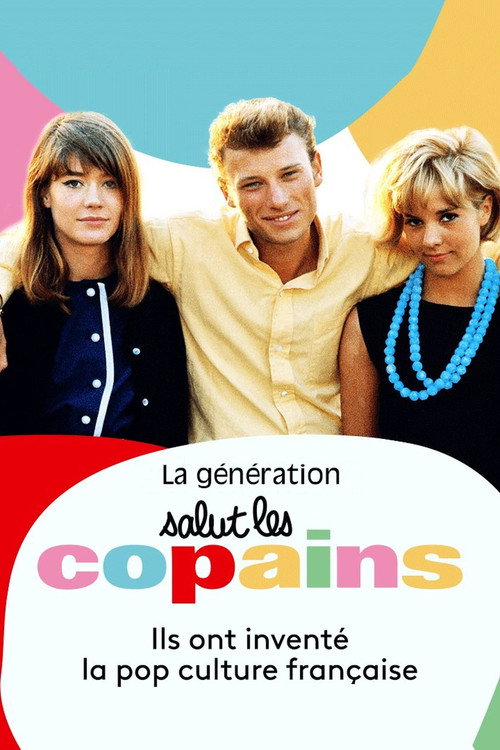 La Génération Salut les copains (2019) movie poster