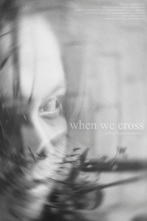 When We Cross movie poster