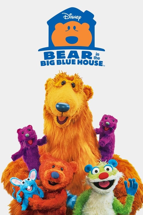 Bear in the Big Blue House (1997) TV show poster