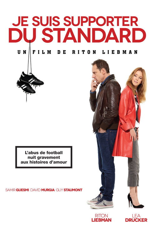 Je suis supporter du Standard (2013) movie poster