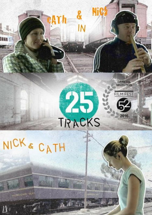 25 Tracks (2017) movie poster