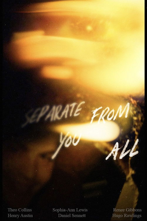 Separate From You All (2024) movie poster