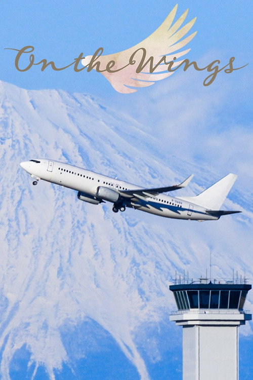 On the Wings (2022) TV show poster