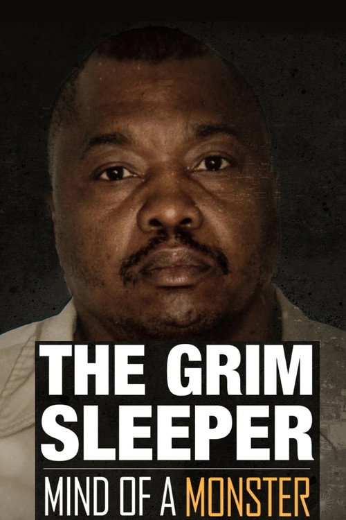 Mind of a Monster: The Grim Sleeper (2021) movie poster