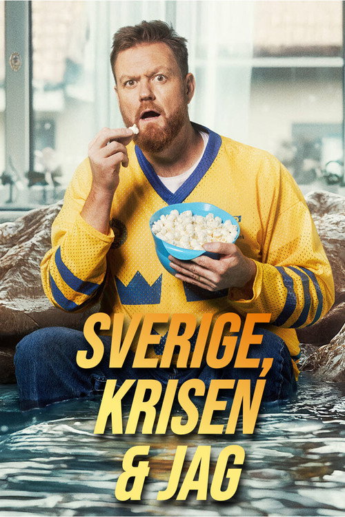 Sverige, krisen och jag (2025) TV show poster