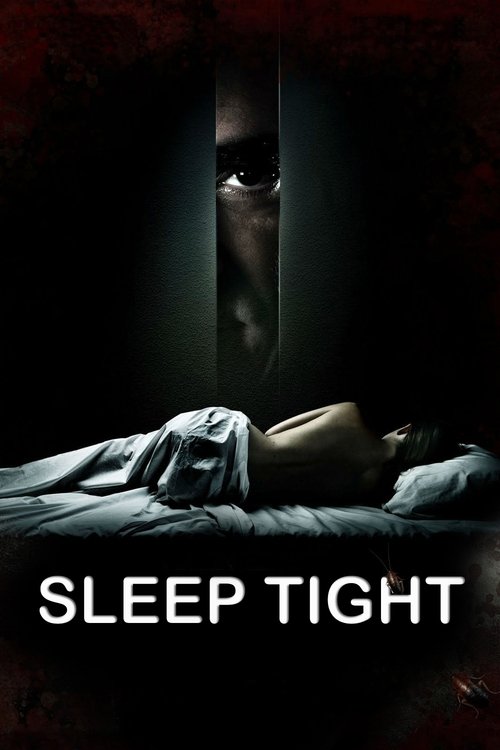 Sleep Tight (2011) movie poster
