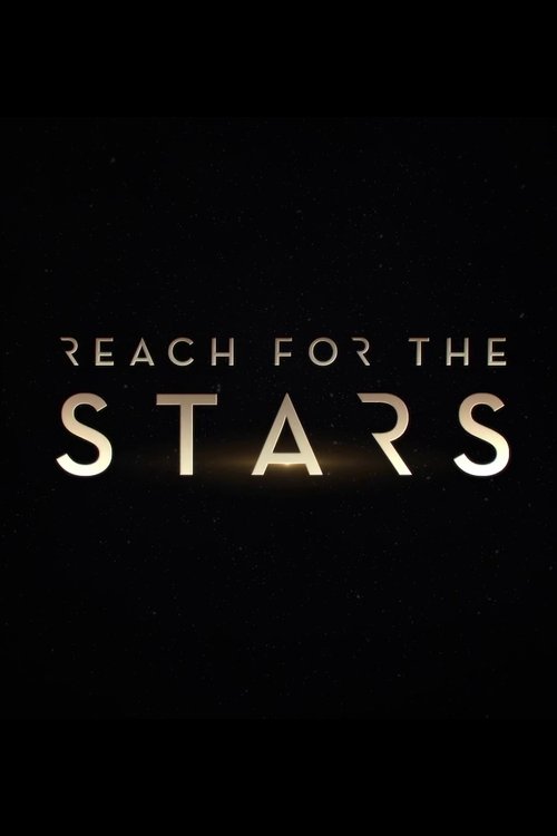 Reach for the Stars (2019) movie poster