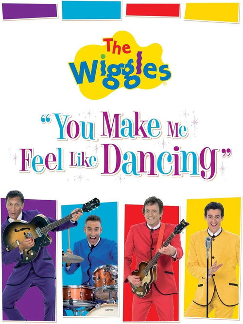 The Wiggles: You Make Me Feel Like Dancing (2008) movie poster