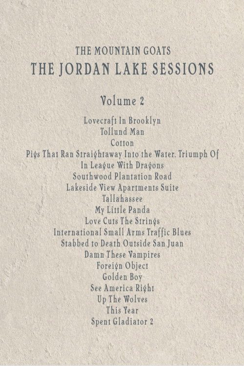 the Mountain Goats: the Jordan Lake Sessions (Volume 2) (2021) movie poster