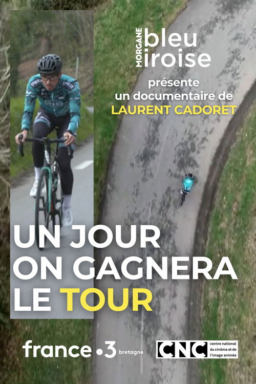 Un Jour on Gagnera le Tour (2021) movie poster