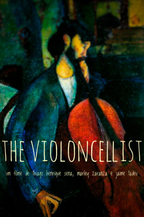 The Violoncellist: a reinterpretation of Modigliani (2014) movie poster