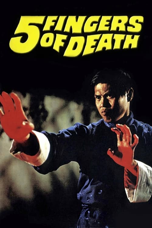 Five Fingers of Death (1972) movie poster