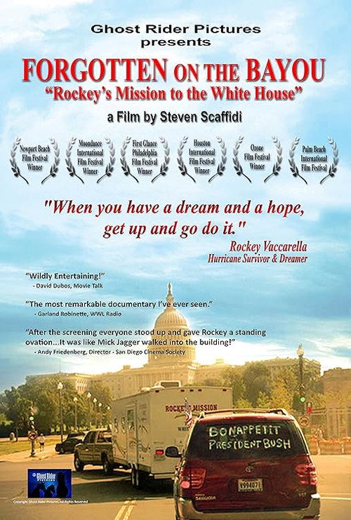 Forgotten on the Bayou: Rockey’s Mission to the Whitehouse (2007) movie poster