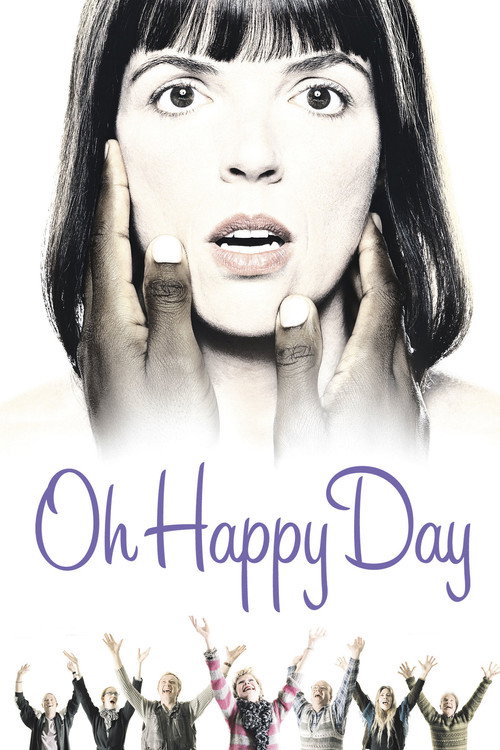 Oh Happy Day (2004) movie poster