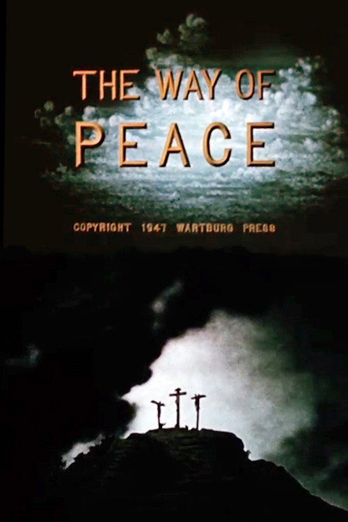 The Way of Peace (1947) movie poster