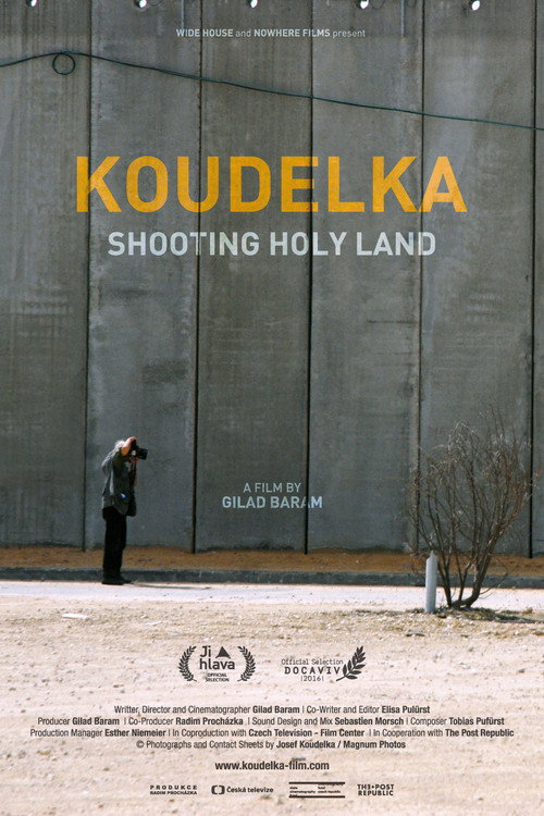 Koudelka Shooting Holy Land (2017) movie poster
