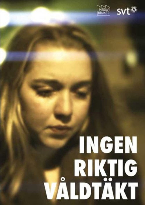 Ingen riktig våldtäkt (2012) movie poster