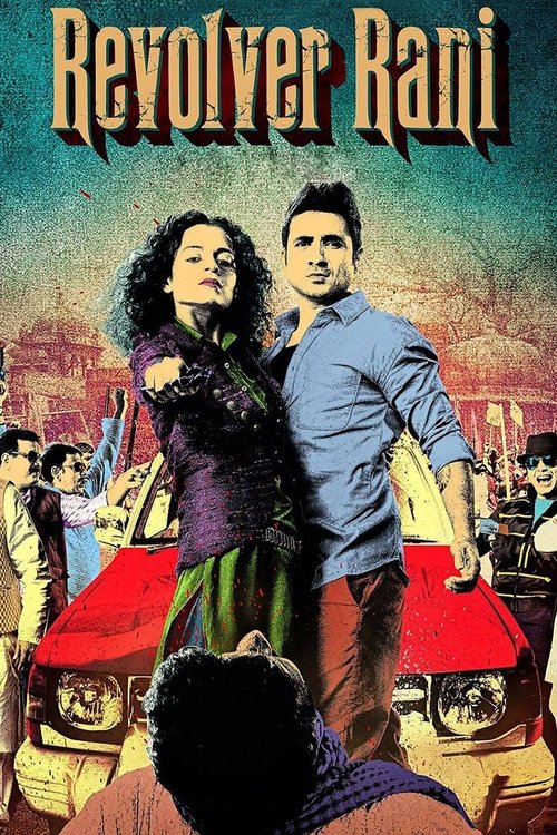 Revolver Rani (2014) movie poster