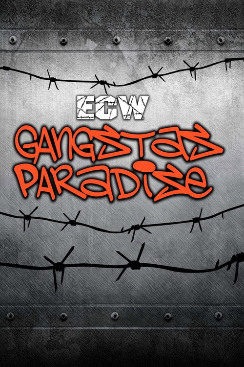 ECW Gangstas Paradise 1995 (1995) movie poster