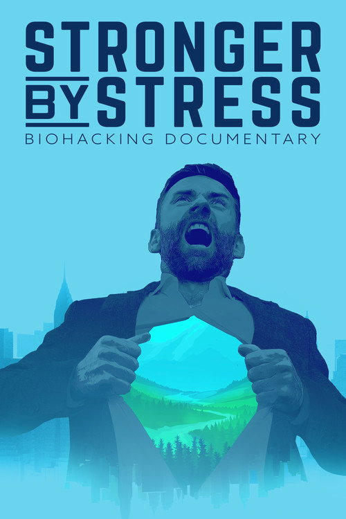 Stronger by Stress (2022) movie poster