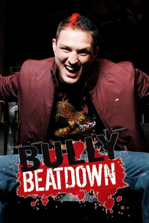 Bully Beatdown (2009) TV show poster
