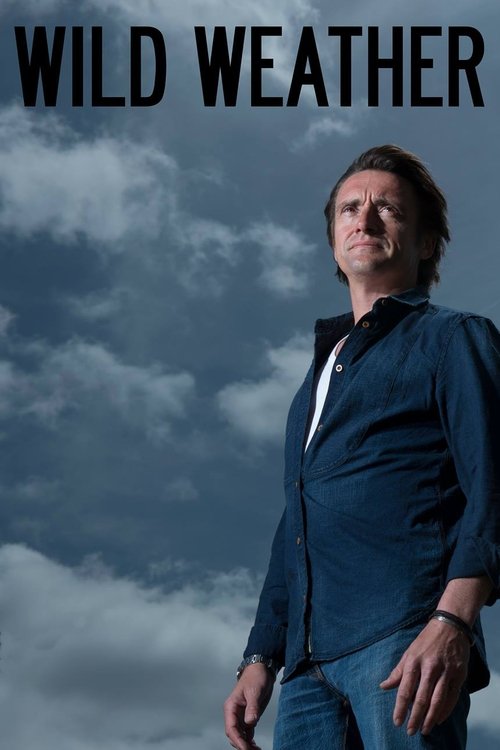 Wild Weather with Richard Hammond (2014) TV show poster