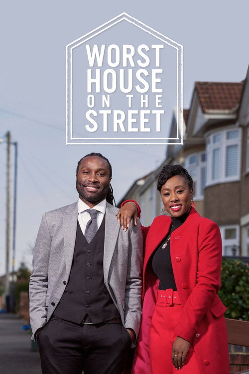 Worst House on the Street (2022) TV show poster