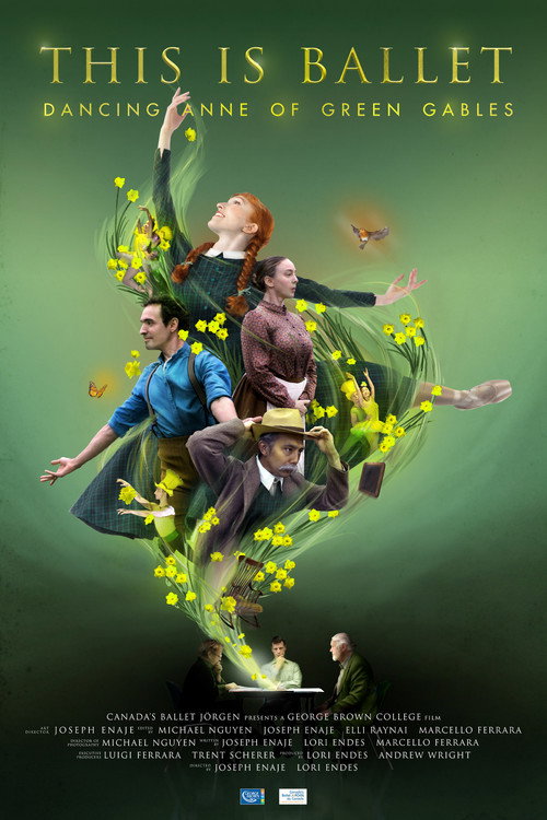 This is Ballet: Dancing Anne of Green Gables (2021) movie poster