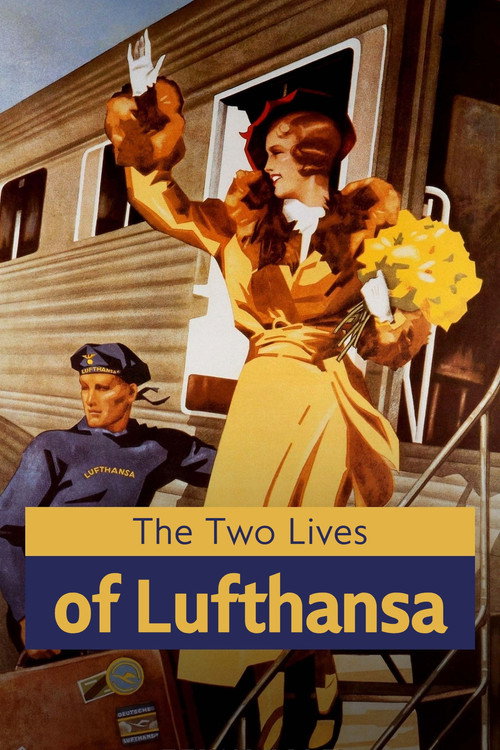 The Two Lives of Lufthansa (2026) TV show poster