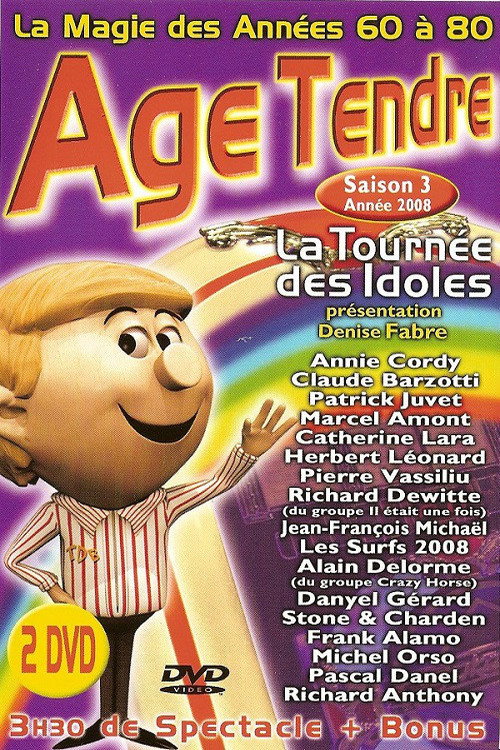Age Tendre - La tournée des Idoles - Saison 3 (2008) movie poster