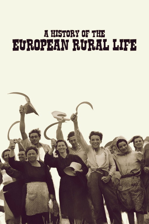A History of the European Rural Life (2024) TV show poster