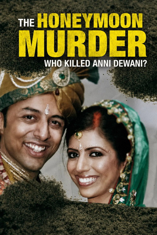 The Honeymoon Murder: Who Killed Anni Dewani? (2025) movie poster
