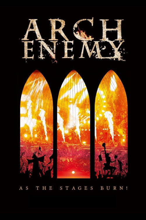 Arch Enemy - As The Stages Burn! (2017) movie poster