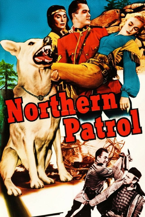 Northern Patrol (1953) movie poster
