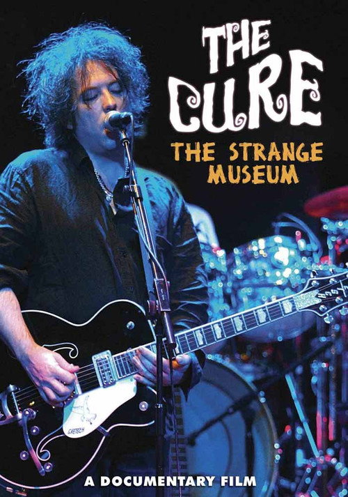 The Cure: The Strange Museum (2008) movie poster