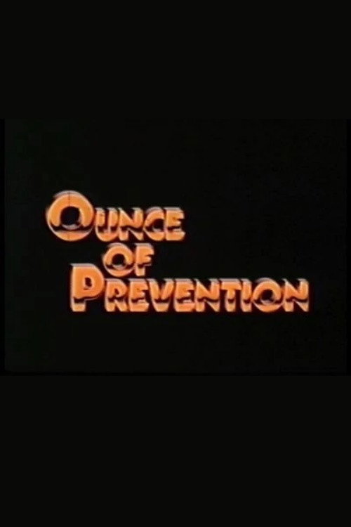Ounce of Prevention (1982) movie poster