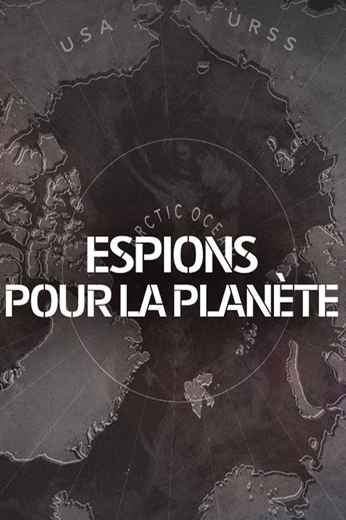 Espions pour la planète (2016) movie poster