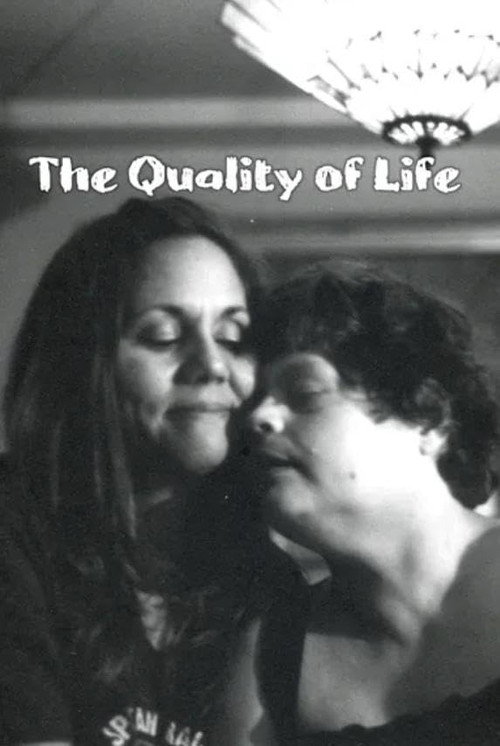The Quality of Life (2016) movie poster