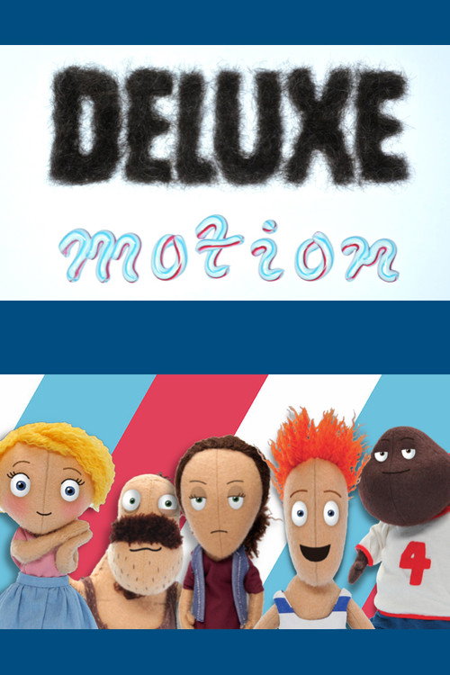 Deluxe Motion (2016) TV show poster
