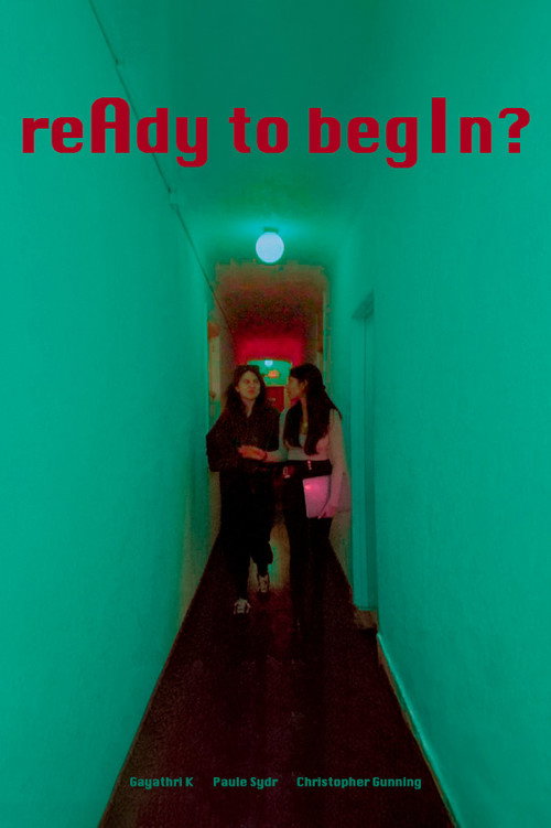 reAdy to begIn? (2025) movie poster
