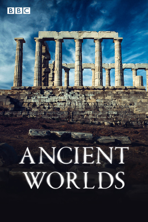 Ancient Worlds (2010) TV show poster