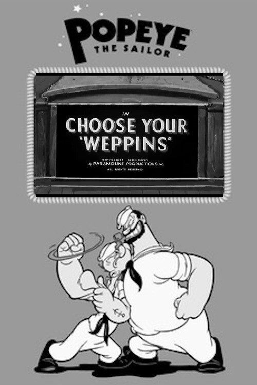 Choose Your 'Weppins' (1935) movie poster