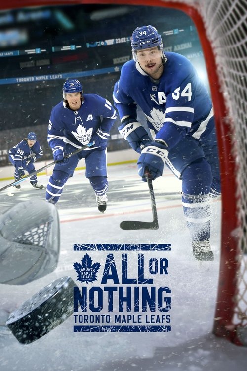 All or Nothing: Toronto Maple Leafs (2021) TV show poster