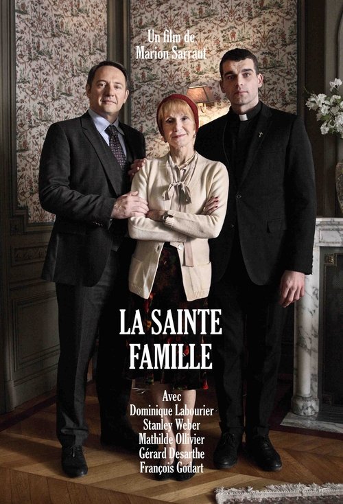 La Sainte Famille (2017) movie poster