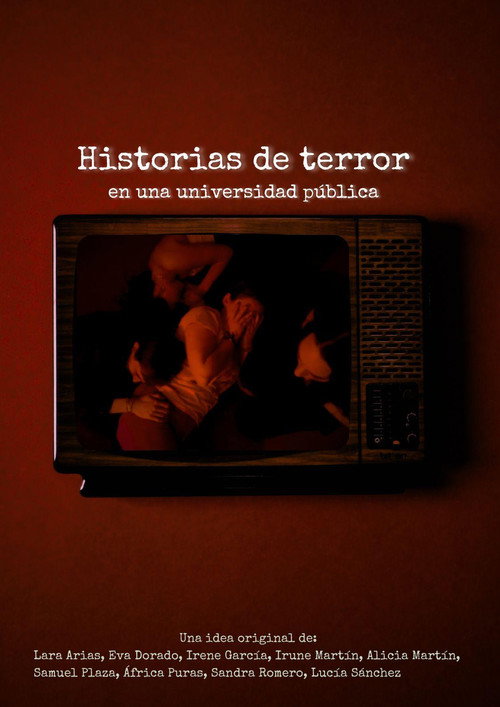 Historias de Terror en una Universidad Pública (2024) movie poster