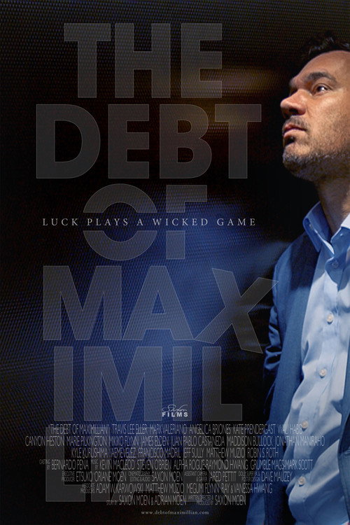 The Debt Of Maximillian (2020) movie poster