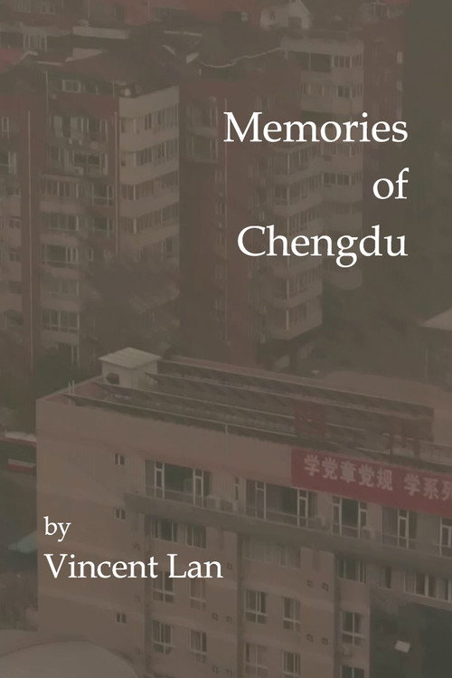 Memories of Chengdu (2017) movie poster