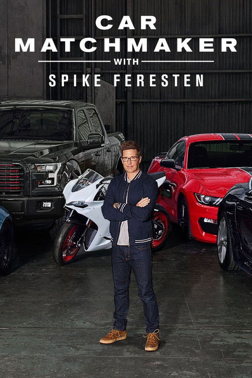 Car Matchmaker with Spike Feresten (2014) TV show poster