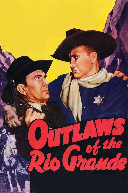 Outlaws of the Rio Grande (1941) movie poster