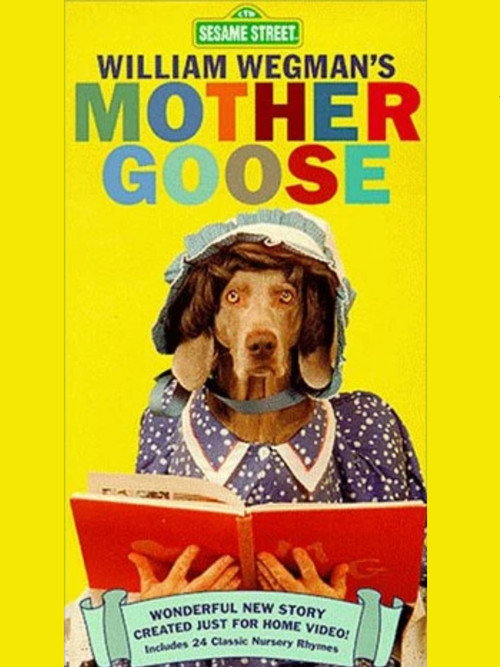 William Wegman's Mother Goose (1997) movie poster